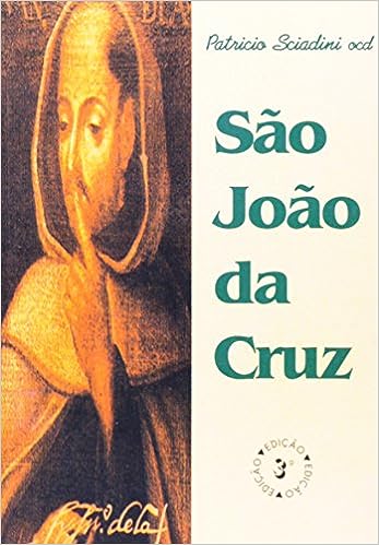 São João da Cruz - Frei Patrício Sciadini, OCD