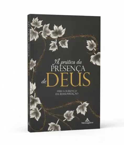 Livro A Pratica da Presença de Deus- Melhor Regra da Vida Santa