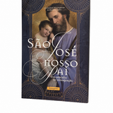 São José, nosso pai, um caminho de Consagração