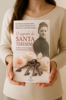 O Segredo de SANTA TERESINHA