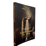 Livro Espírito Santo de Amor - 30 dias de Meditação com os Místicos do Carmelo