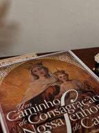 Um Caminho de Consagração à Nossa Senhora do Carmo