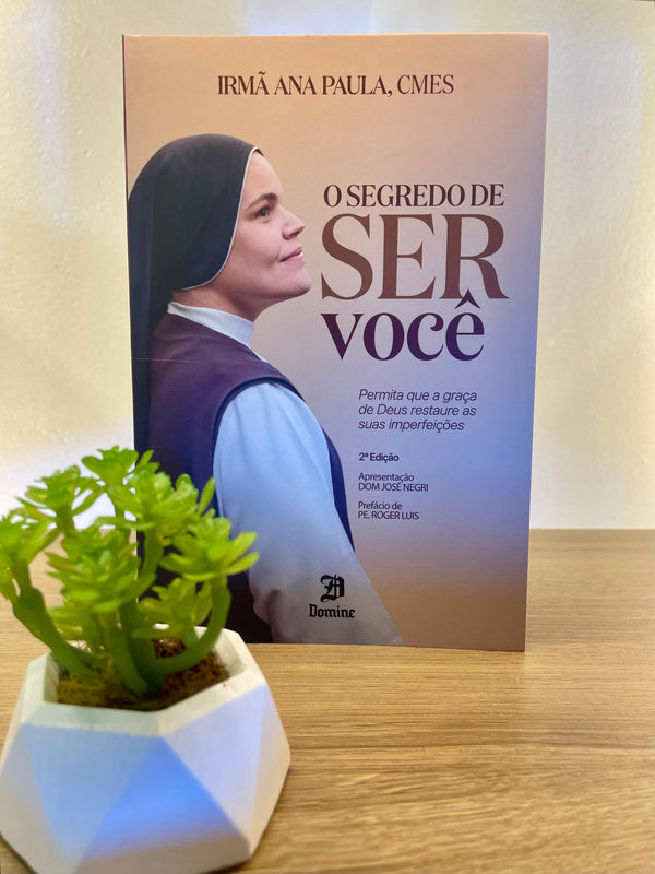 O segredo de ser você - Nova edição