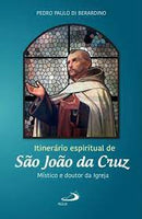 Itinerário espiritual de São João da Cruz