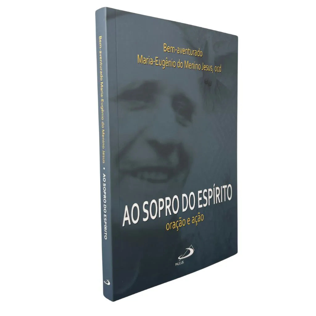 Ao sopro do Espírito - Oração e Ação
