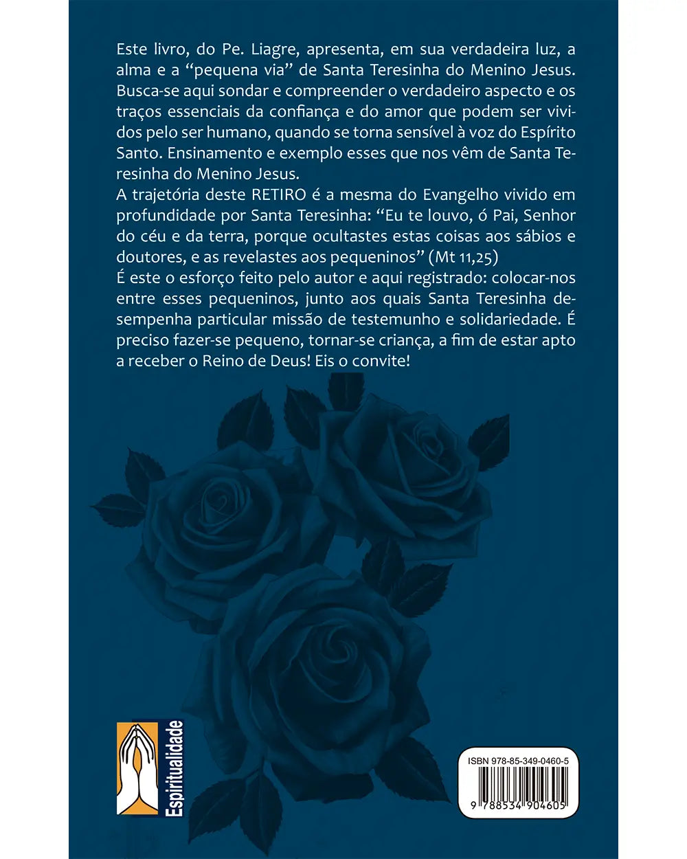 Retiro com Santa Teresinha do Menino Jesus