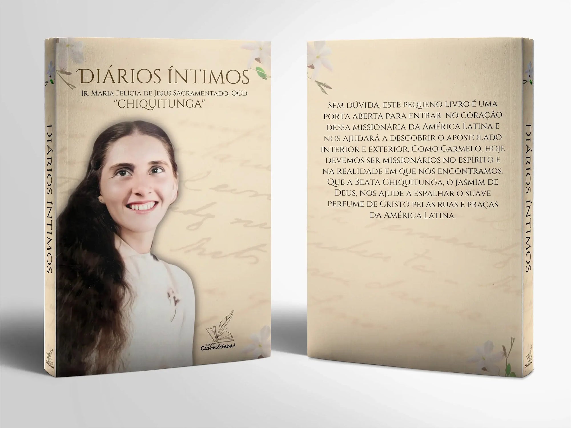 Diários Íntimos - Beata Maria Felícia de Jesus Sacramentado, OCD (Chiquitunga)