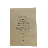 Orações e Novenas da Família /compre 2 leve 3
